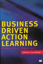 Business Driven Action Learning: Global Best Practices