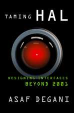 Taming HAL: Designing Interfaces Beyond 2001