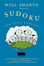 Will Shortz Presents Sudoku for Your Bedside