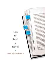 How to Read a Novel: A User's Guide