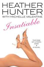 Insatiable: The Rise of a Porn Star