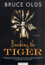 Bucking the Tiger