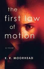 The First Law of Motion