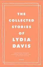 The Collected Stories of Lydia Davis