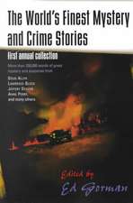 The World's Finest Mystery and Crime Stories: First Annual Collection