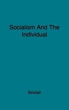 Socialism and the Individual: Notes on Joining the Labour Patry