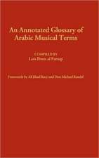 An Annotated Glossary of Arabic Musical Terms.