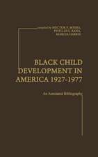 Black Child Development in America 1927-1977: An Annotated Bibliography