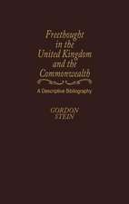 Freethought in the United Kingdom and the Commonwealth: A Descriptive Bibliography