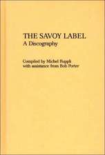 The Savoy Label