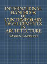 International Handbook of Contemporary Developments in Architecture