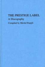 The Prestige Label