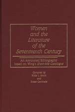 Women and the Literature of the Seventeenth Century