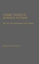 Comic Tones in Science Fiction: The Art of Compromise with Nature