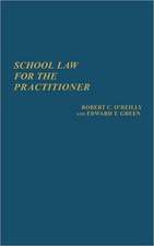 School Law for the Practitioner.