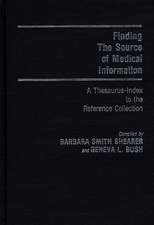 Finding the Source of Medical Information: A Thesaurus-Index to the Reference Collection