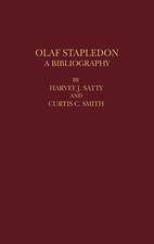 Olaf Stapledon: A Bibliography