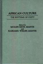 African Culture: The Rhythyms of Unity