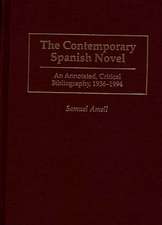 The Contemporary Spanish Novel: An Annotated, Critical Bibliography, 1936-1994