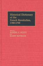 Historical Dictionary of the French Revolution, A-K V1