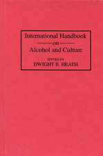 International Handbook on Alcohol and Culture