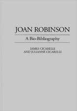 Joan Robinson: A Bio-Bibliography