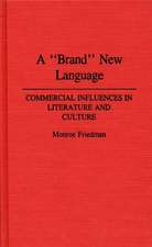 A Brand New Language