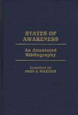 States of Awareness: An Annotated Bibliography