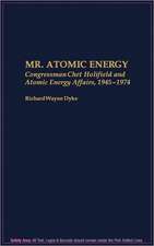 Mr. Atomic Energy