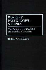 Workers' Participative Schemes: The Experience of Capitalist and Plan-based Societies