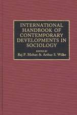 International Handbook of Contemporary Developments in Sociology