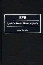 Efe: Spain's World News Agency