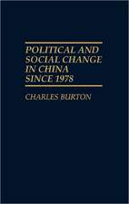 Political and Social Change in China Since 1978