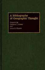 A Bibliography of Geographic Thought