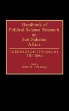 Handbook of Political Science Research on Sub-Saharan Africa: Trends from the 1960s to the 1990s