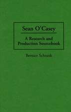 Sean O'Casey: A Research and Production Sourcebook