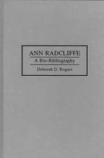 Ann Radcliffe: A Bio-Bibliography