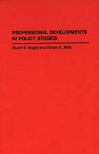 Professional Developments in Policy Studies