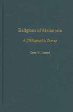 Religions of Melanesia: A Bibliographic Survey