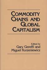 Commodity Chains and Global Capitalism