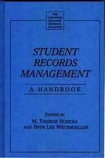 Student Records Management: A Handbook