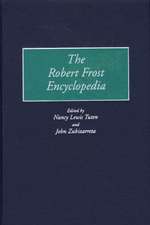 The Robert Frost Encyclopedia