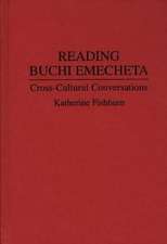 Reading Buchi Emecheta: Cross-Cultural Conversations