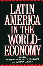 Latin America in the World-Economy