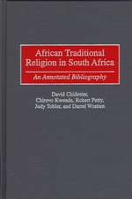 African Traditional Religion in South Africa: An Annotated Bibliography