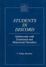 Students in Discord: Adolescents with Emotional and Behavioral Disorders