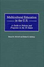 Multicultural Education in the U.S.: A Guide to Policies and Programs in the 50 States