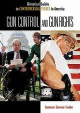 Gun Control and Gun Rights