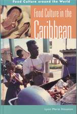 Food Culture in the Caribbean