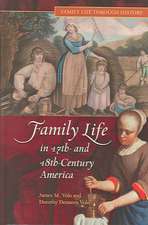 Family Life in 17th- and 18th-Century America